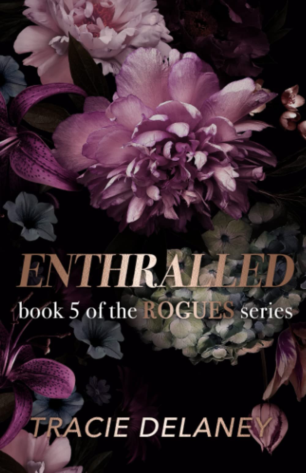 Enthralled: A Redemption Billionaire Romance (The ROGUES Billionaire Series)