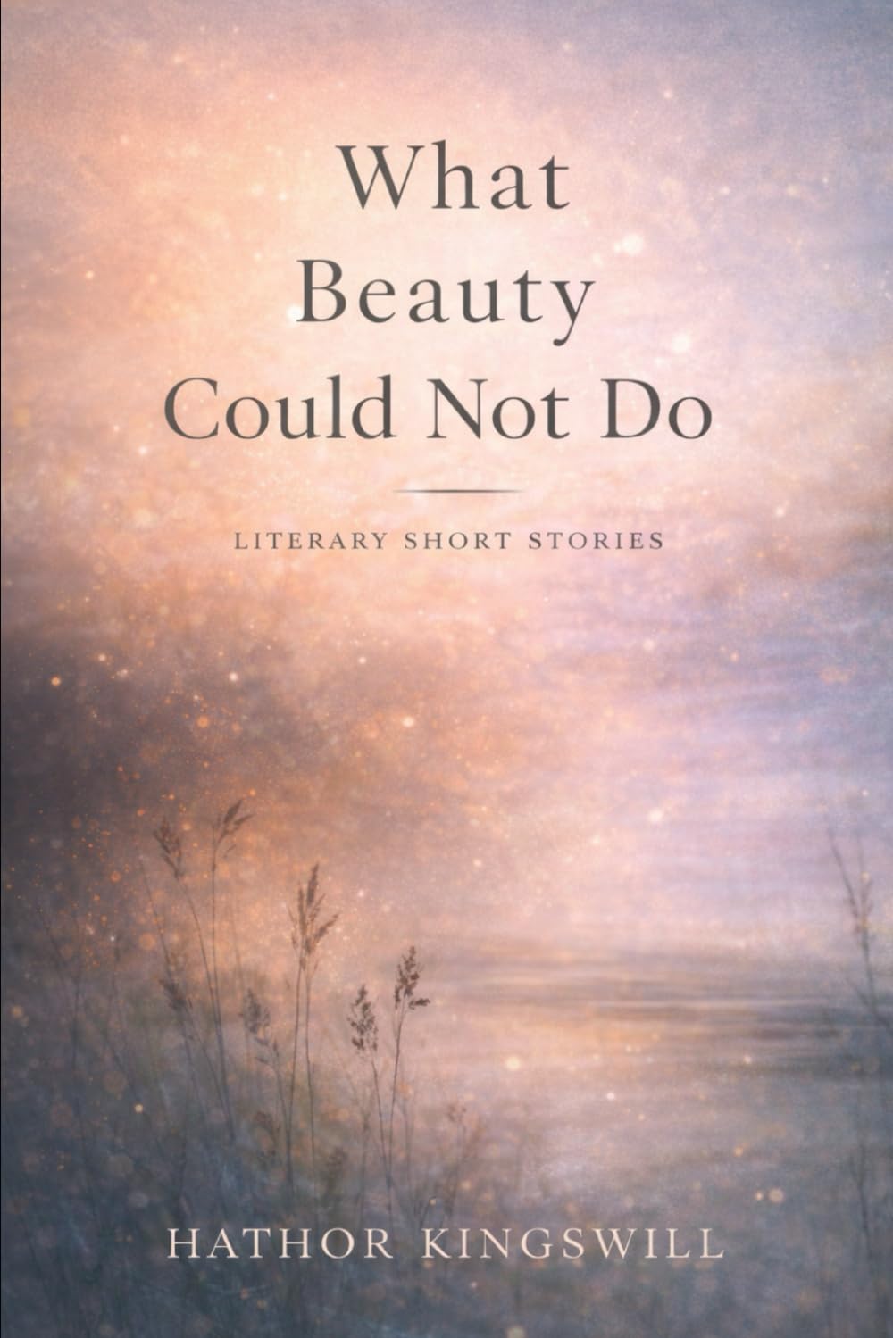 What Beauty Could Not Do