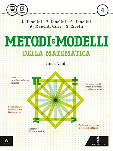  Matematica modelli e competenze. Ediz. verde. Per gli Ist. tecnici. Con e-book. Con espansione online (Vol. 4)