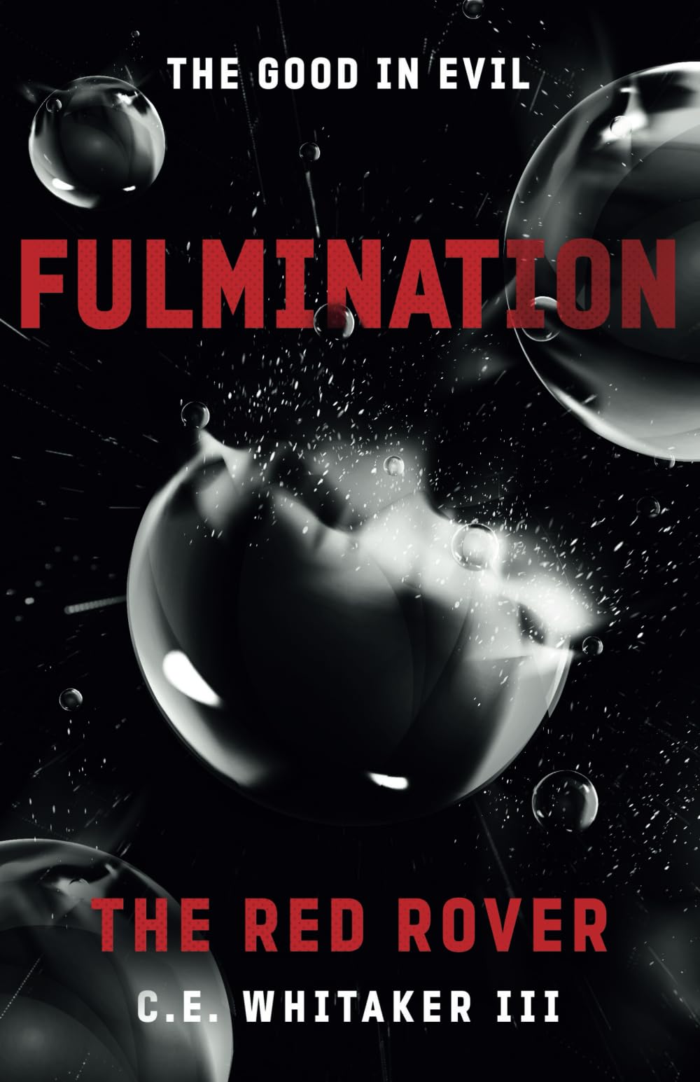 Buy The Red Rover: Fulmination: 7 (The Rover Series Universe) — BookShops.in