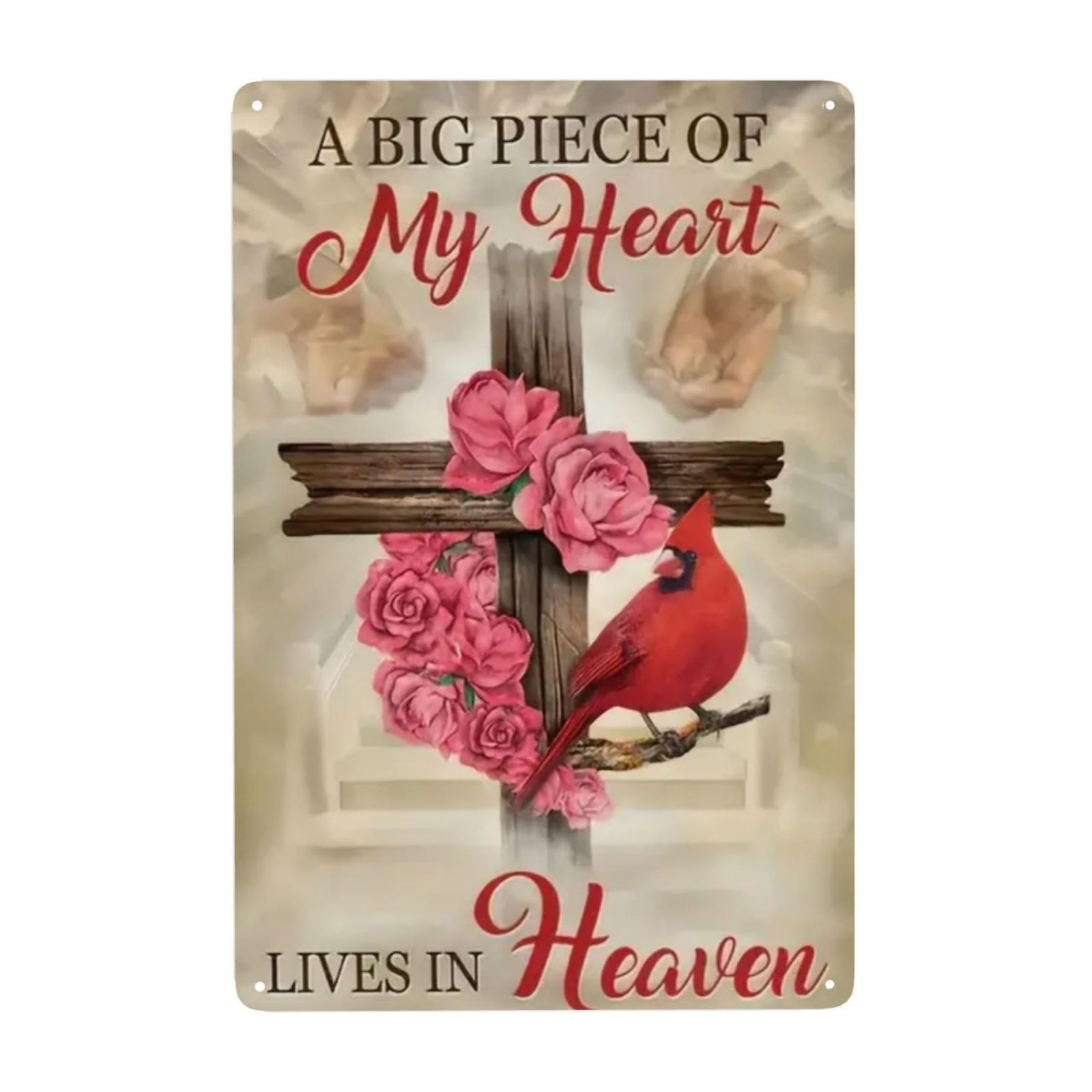 Vintage Metal Tin Sign Garden Decor Pink Rose,Cross Symbol,Red Cardinal,A Big Piece Of My Heart Lives In Heaven Sign 8x12 Inch