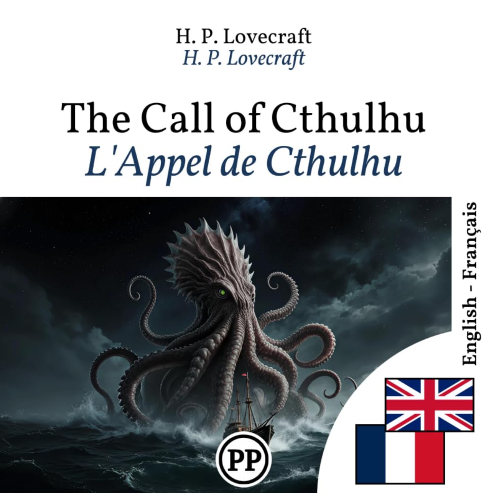 L'Appel de Cthulhu: livre bilingue anglais-français (pour apprendre l’anglais)