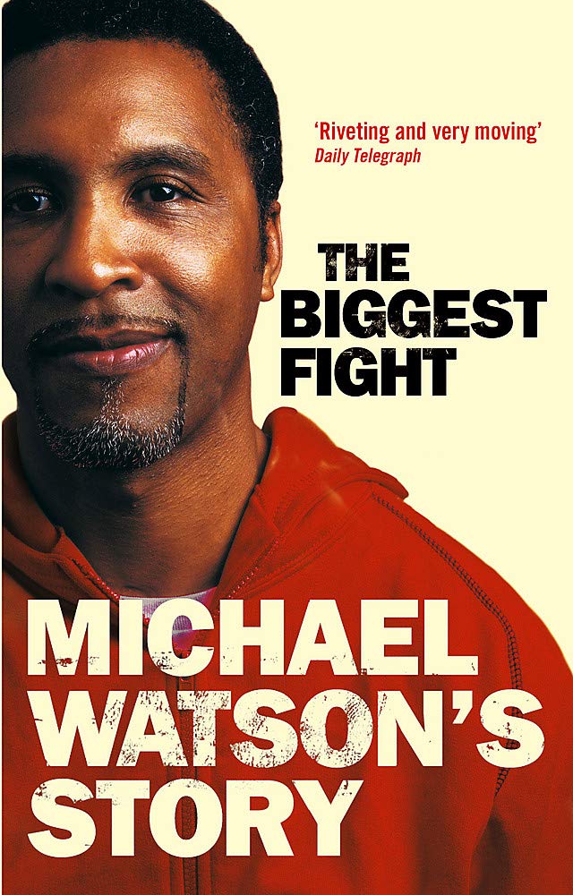 Michael Watson's Story: The Biggest Fight