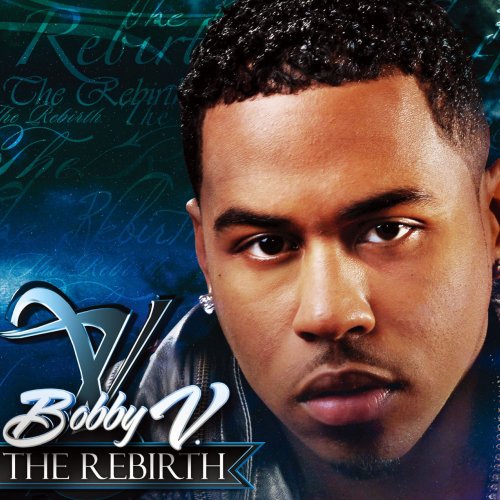 BOBBY V BOBBY VALENTINO (2) - The Rebirth - Disque CD