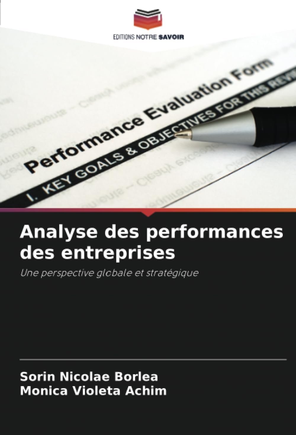 Analyse des performances des entreprises: Une perspective globale et stratégique