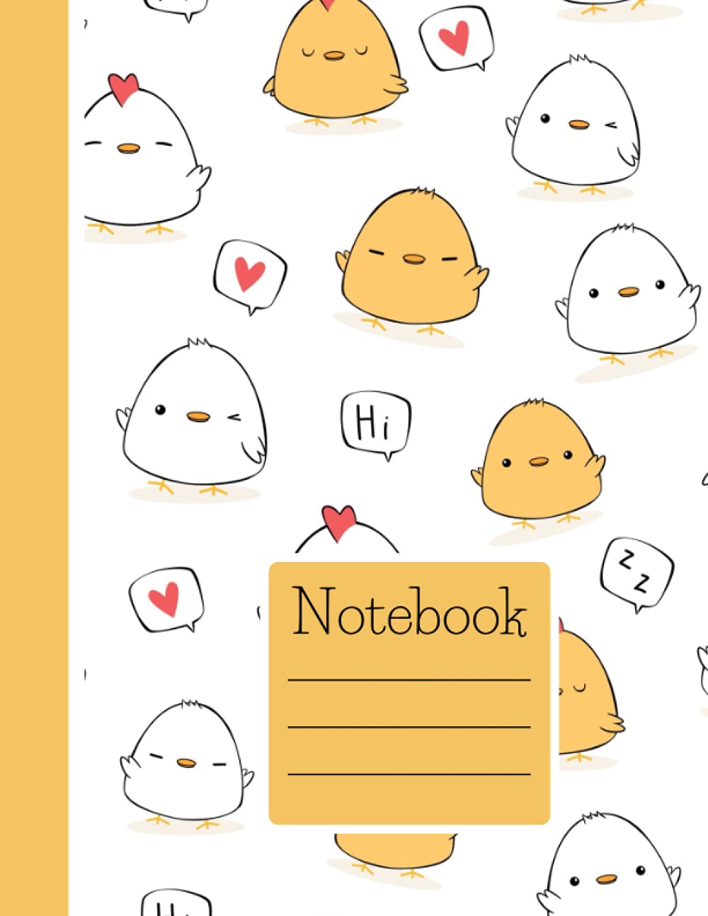 Baby Chicks Notebook: Cute Yellow Chicks-Themed wide-ruled, lined notebook