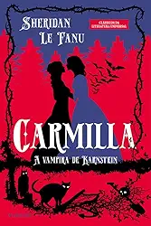Carmilla: A Vampira de Karnstein
