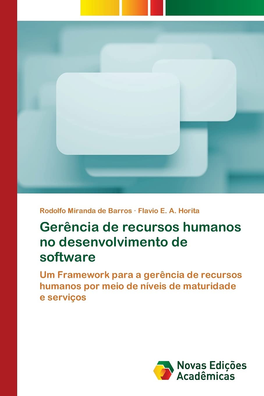 Gerência de recursos humanos no desenvolvimento de software
