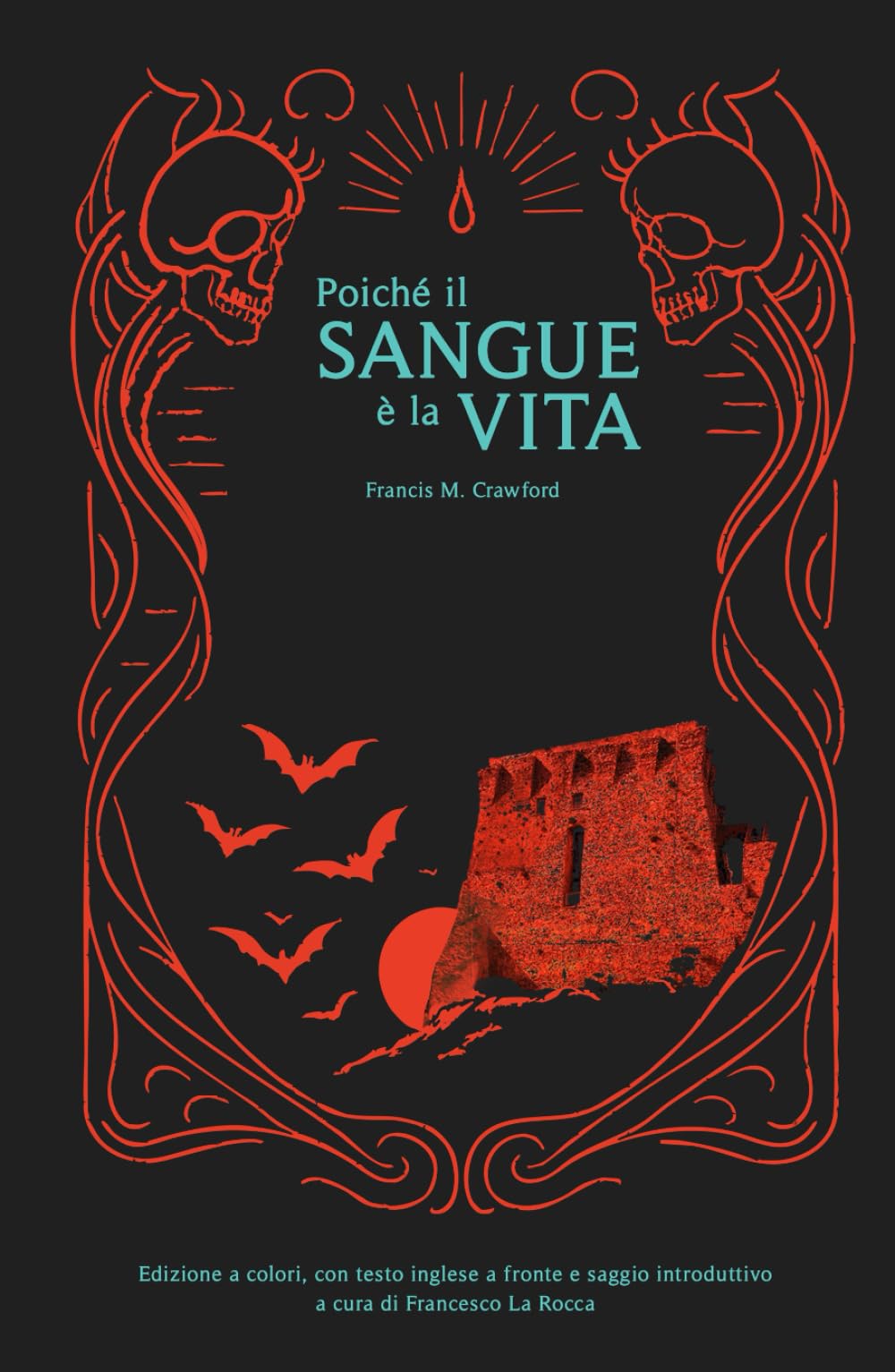 Poiché il Sangue è la Vita