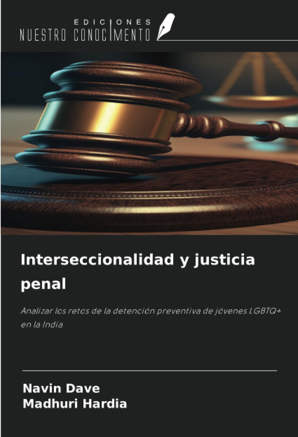 Interseccionalidad y justicia penal: Analizar los retos de la detención preventiva de jóvenes LGBTQ+ en la India