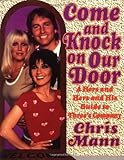 Come and Knock on Our Door: A Hers and Hers and His Guide to Three's Company
