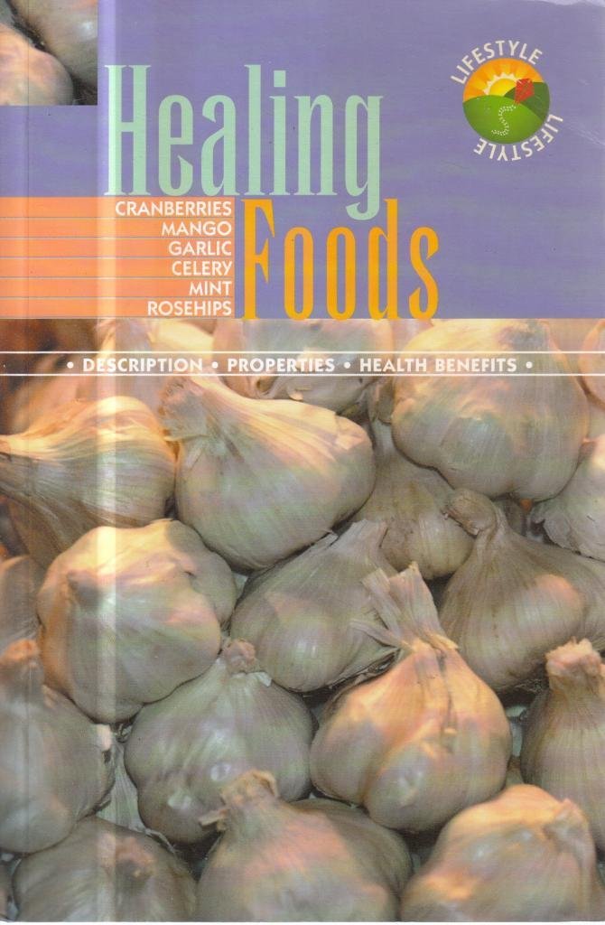 Healing Foods