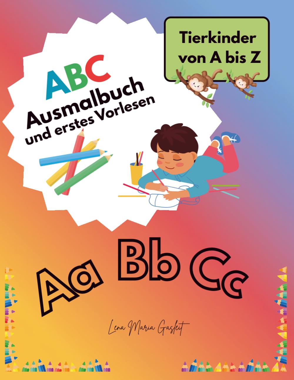 ABC Ausmalbuch und erstes Vorlesen: Tierkinder von A bis Z
