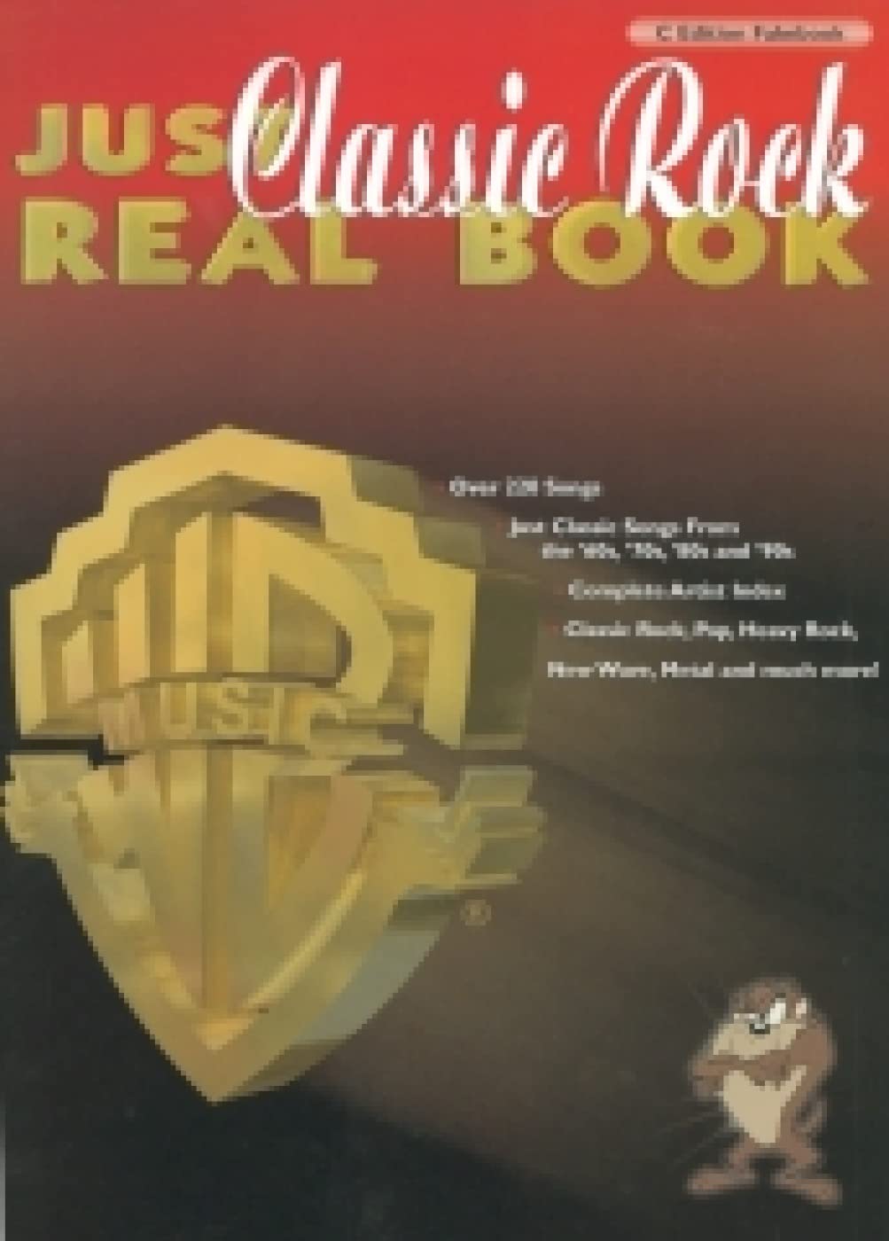 Just classic rock real book - piano, voix & guitare - 122 titres