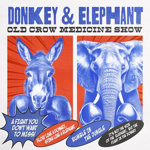 Play Donkey & Elephant by Old Crow Medicine Show on Amazon Music