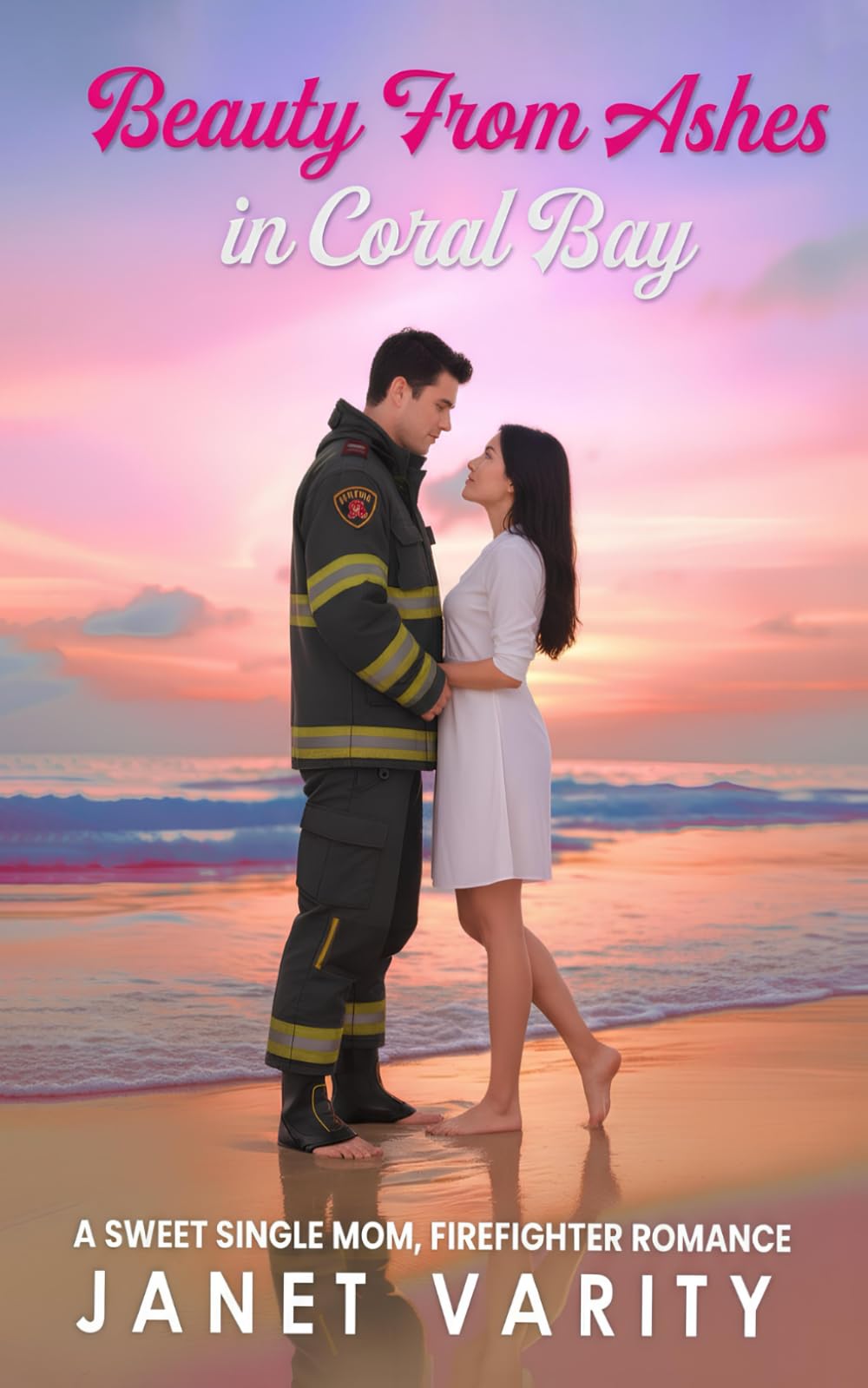 Beauty From Ashes in Coral Bay: A Sweet Single Mom, Firefighter Romance (Coral Bay Trilogy)