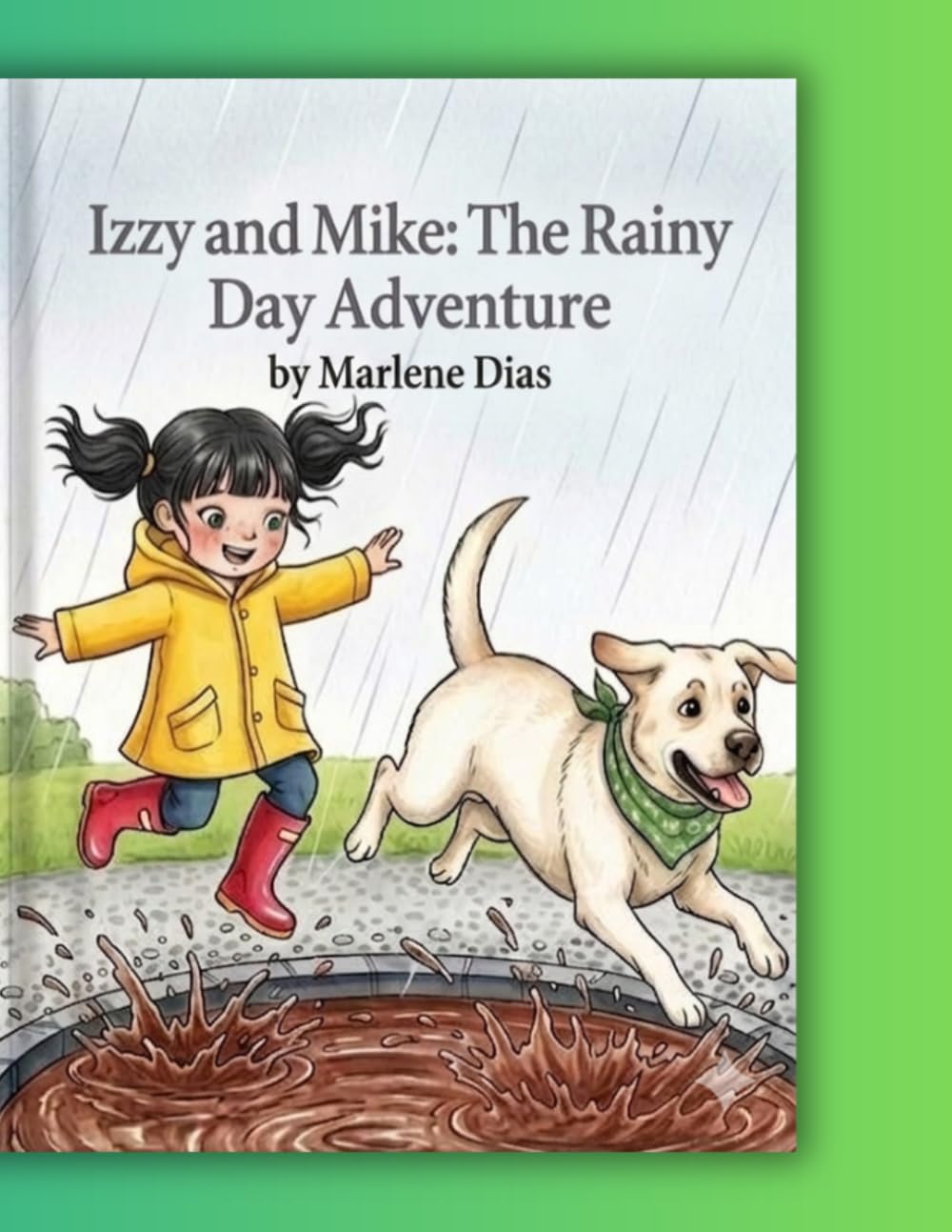 Izzy and Mike: The Rainy Day Adventure
