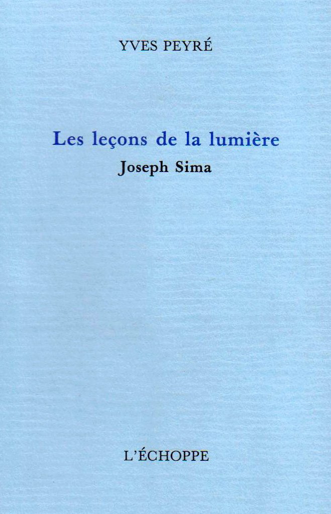 Les Lecons de la Lumiere: Joseph Sima