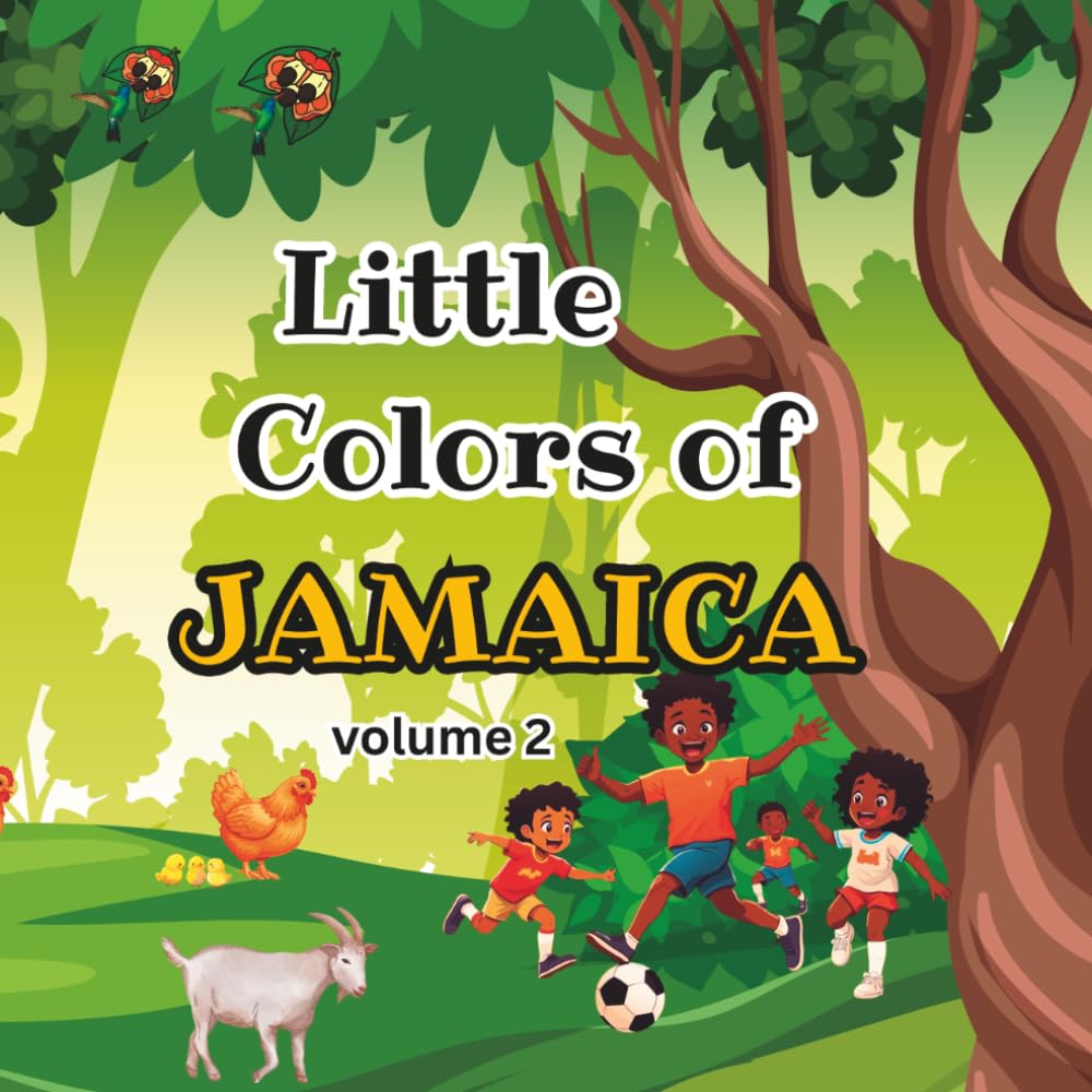 Little colors of Jamaica Volume 2: Jamaican coloring book