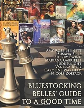 Paperback Bluestocking Belles' Guide to a Good Time Book