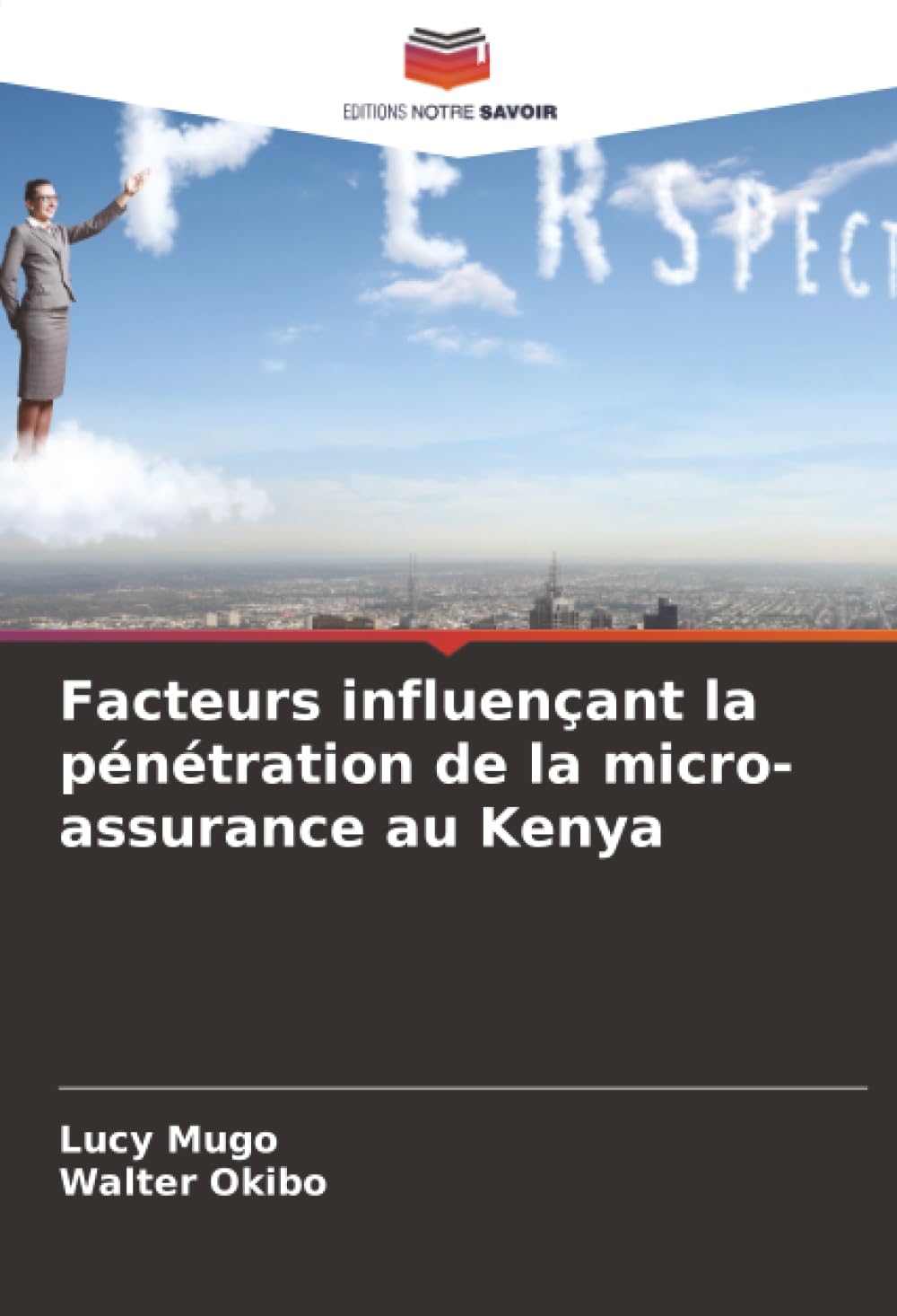 Facteurs influençant la pénétration de la micro-assurance au Kenya
