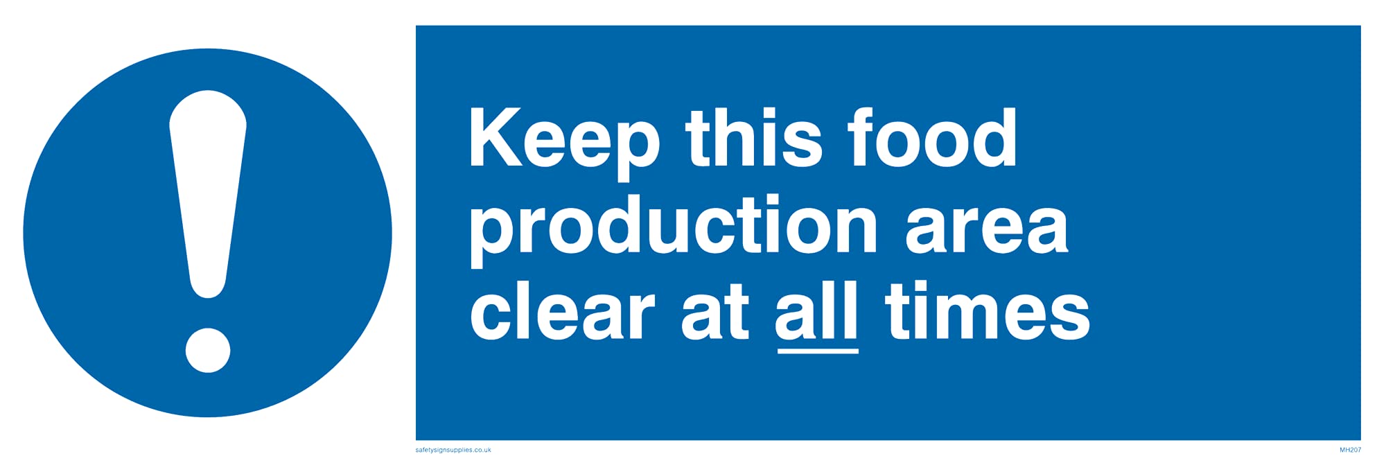 Pack of five - keep this food production area clear at all times Sign - 300x100mm - L31