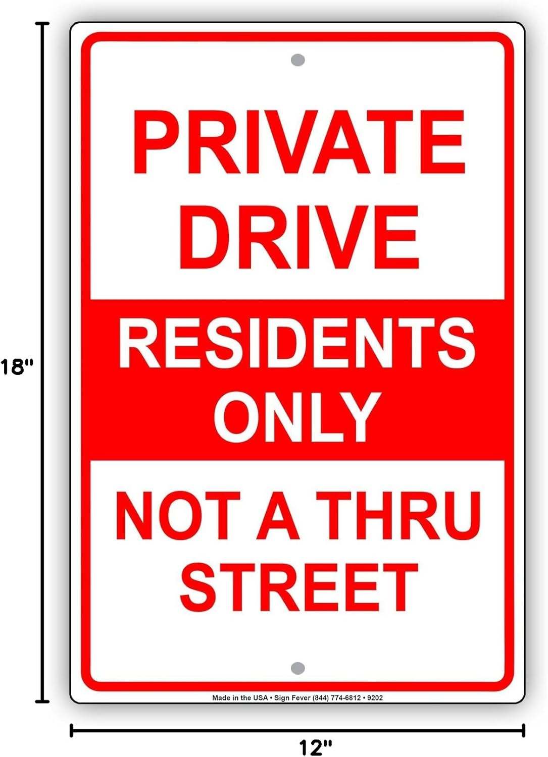 Private Drive Residents Only Not A Thru Street Notice Aluminium Metal 12"x18" Sign Plate
