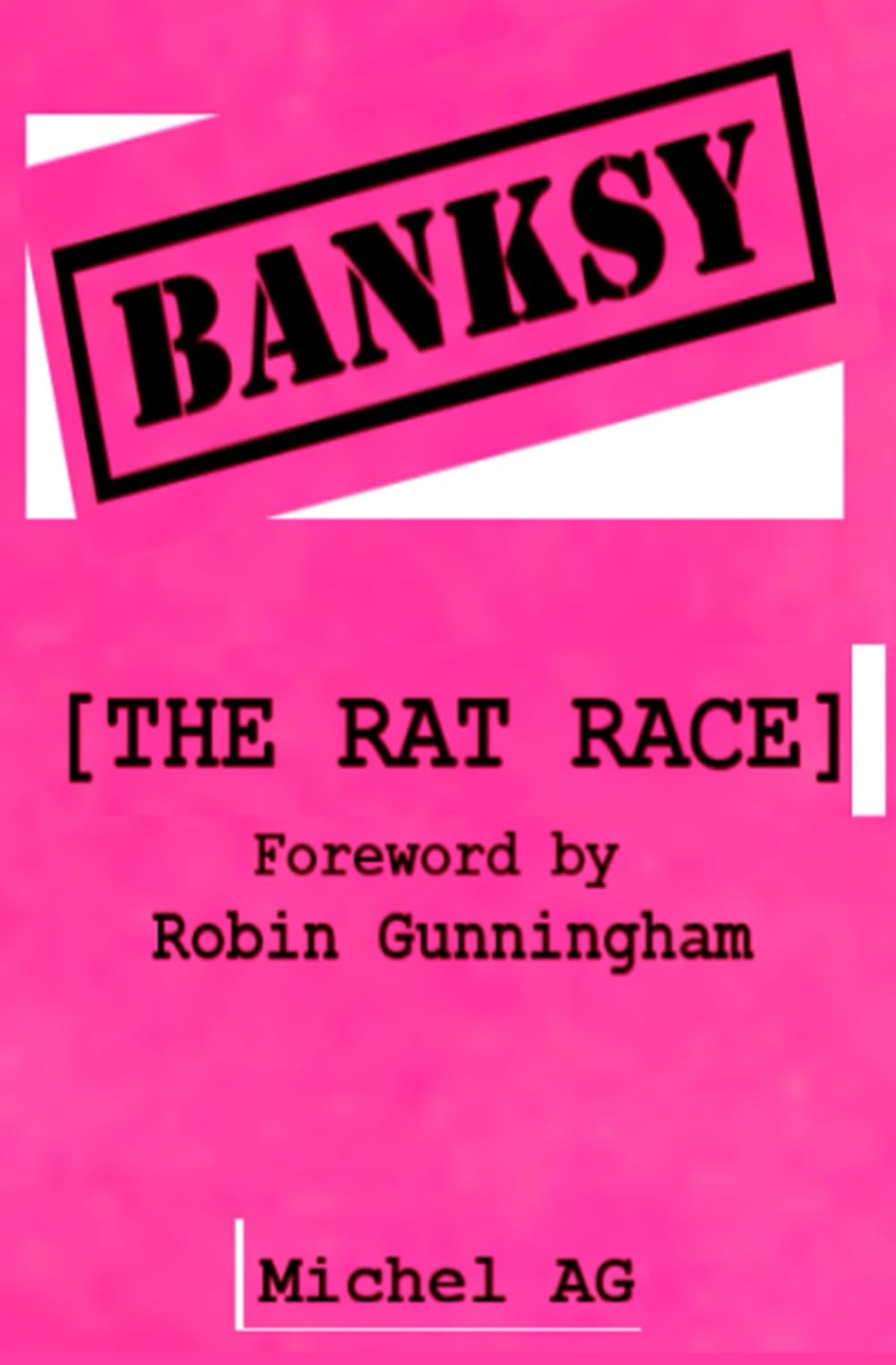Banksy [The Rat Race]