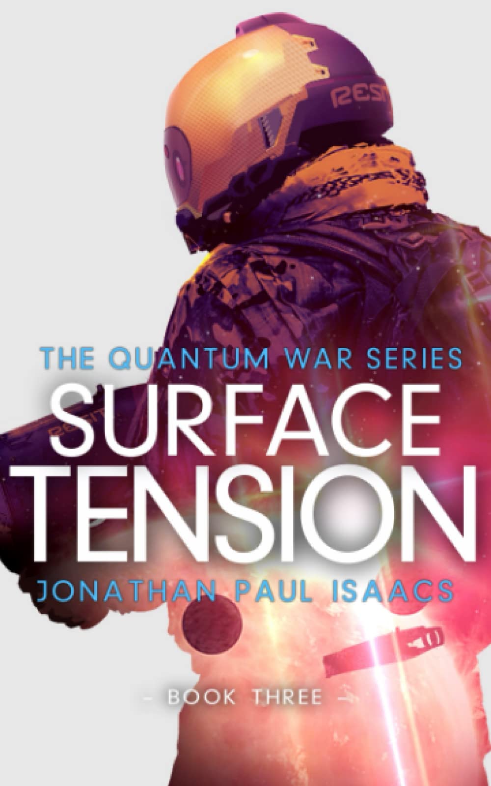 Surface Tension: 3 (The Quantum War)
