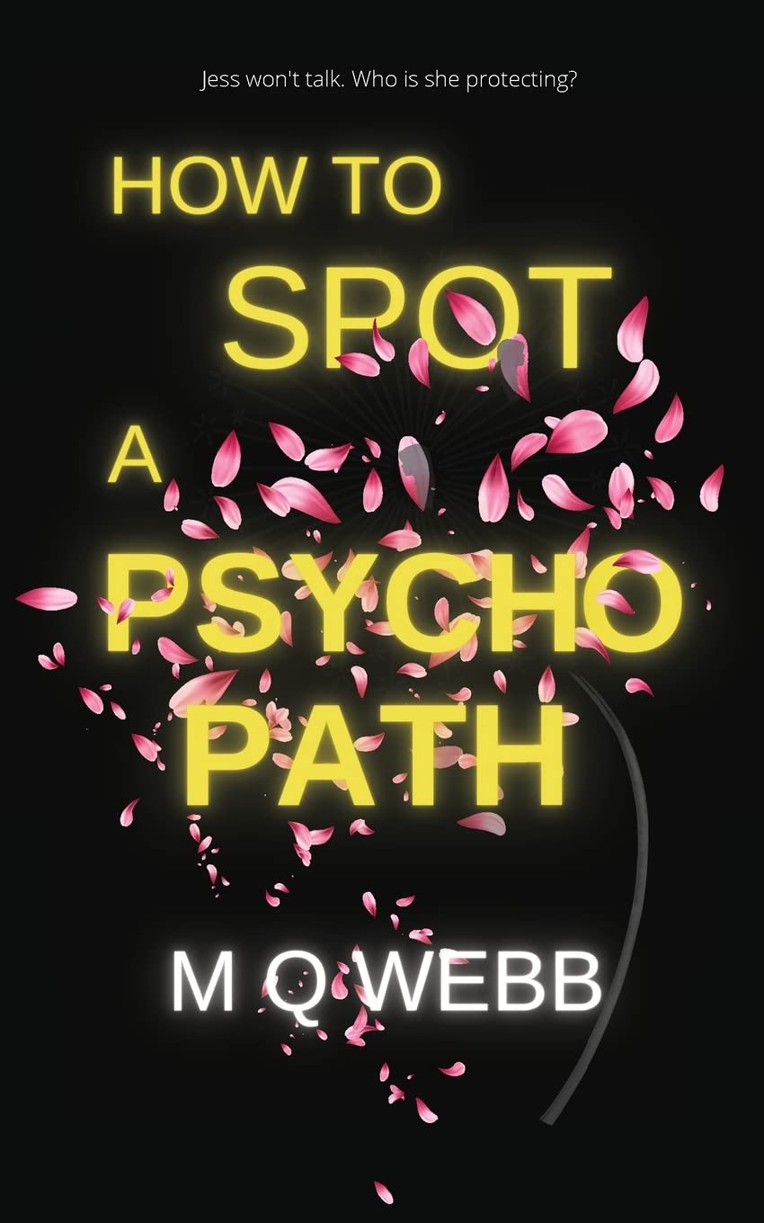 How to Spot a Psychopath: A suspenseful psychological thriller series (Dr. Oscar de la Nuit - Psychological Thrillers Book 1)