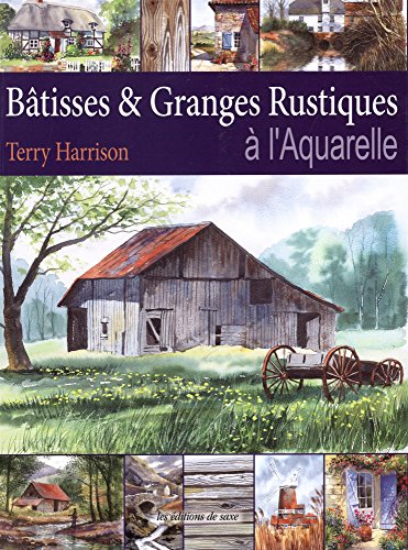 Télécharger Bâtisses & Granges Rustiques à l'Aquarelle Gratuit