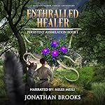 Cover of Enthralled Healer