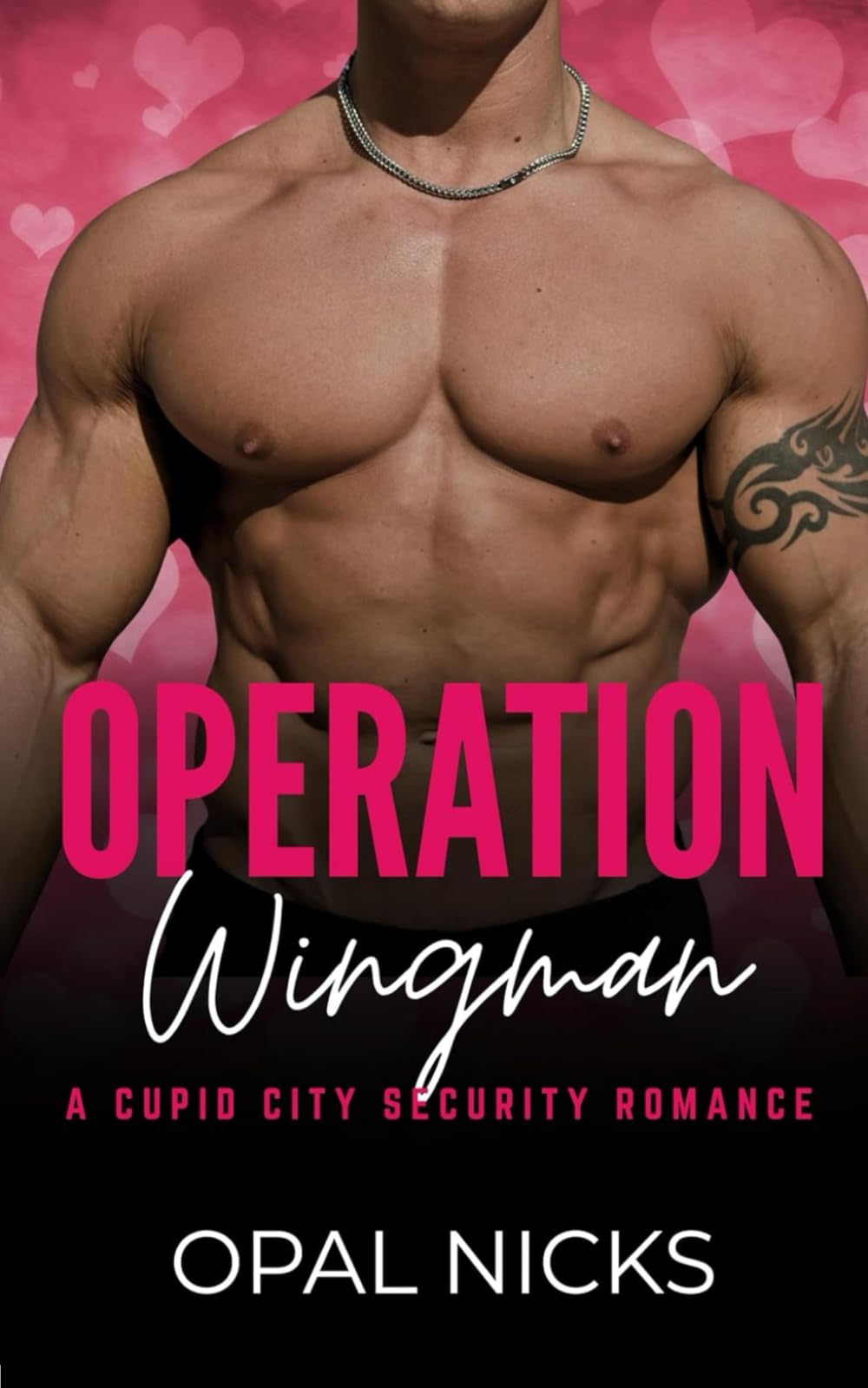 Operation: Wingman: A Cupid City Security Romance