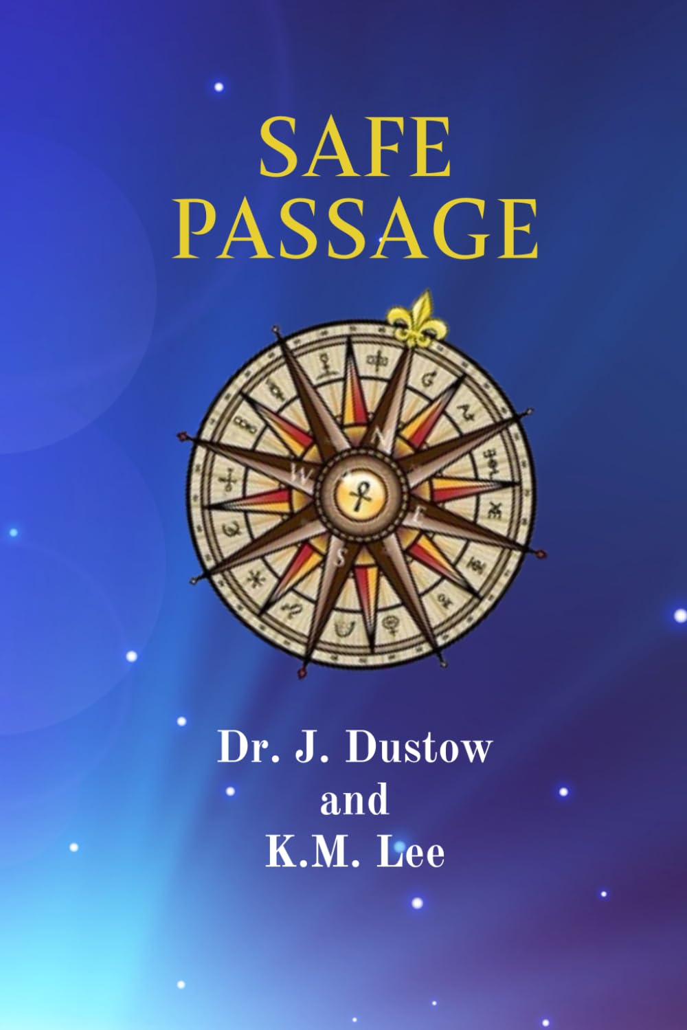 Safe Passage: Book 3 of the Safe Passage Trilogy