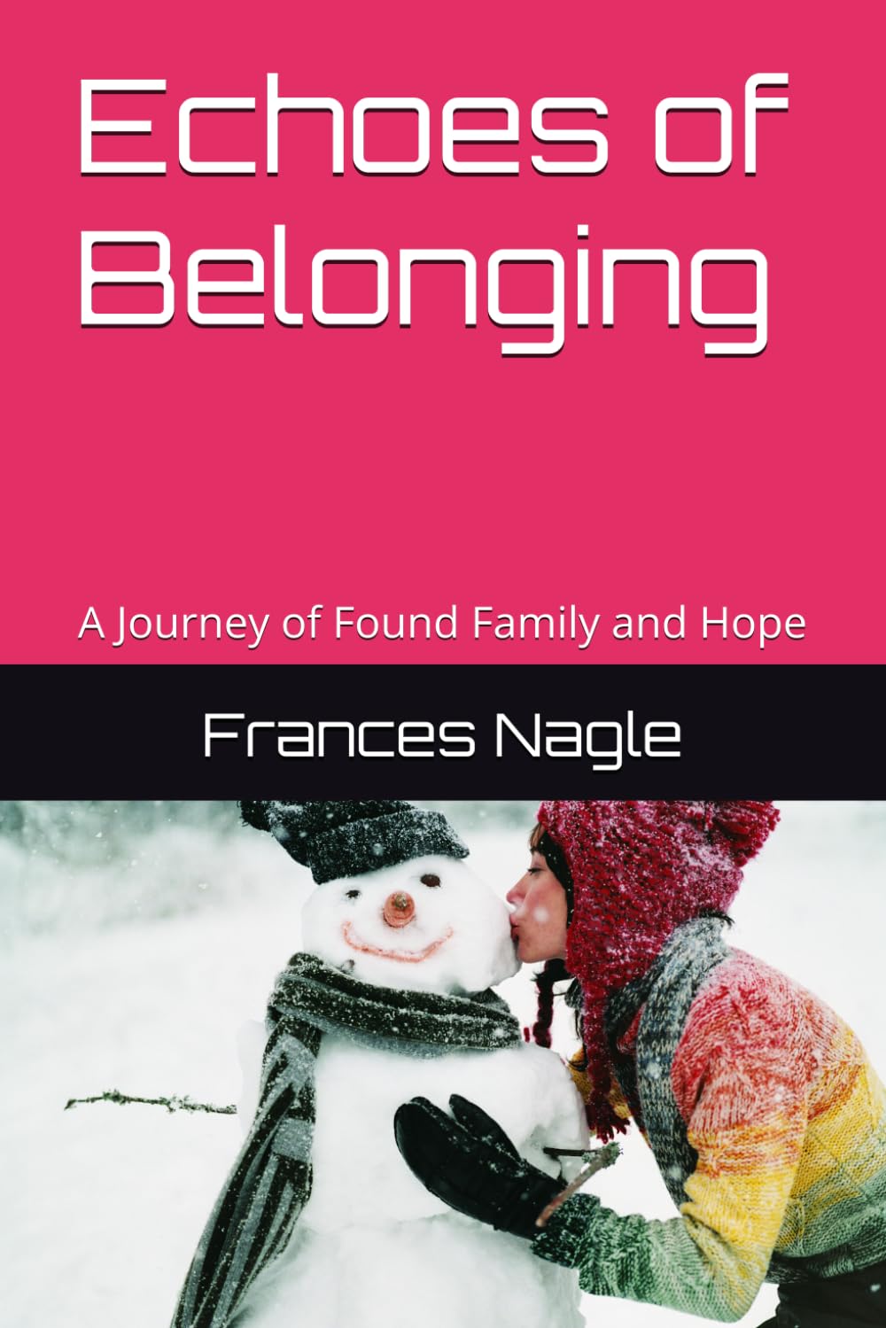 Echoes of Hope: A Journey of Found Family and Hope