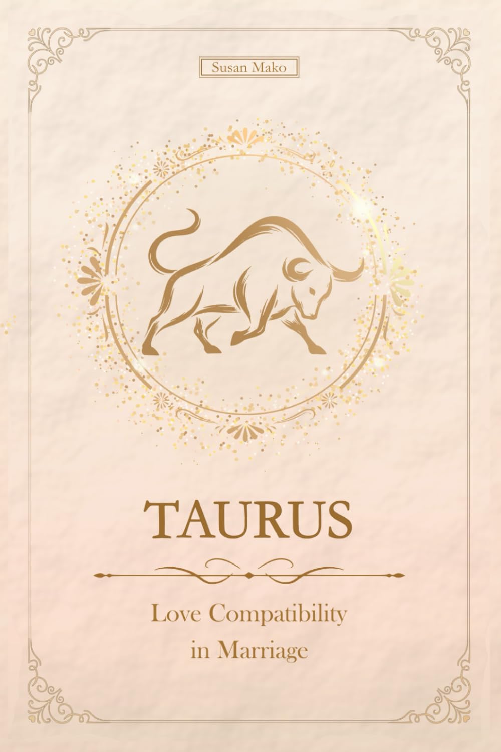 Taurus Love | Marriage Compatibility: mini Western & Chinese Zodiac Compatibility (Unfolding Choice of Love)