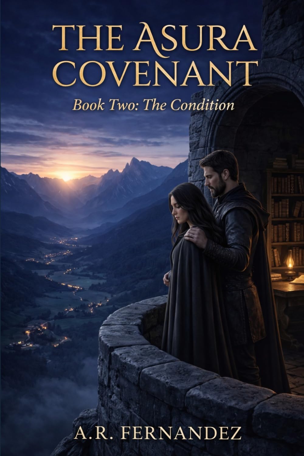 The Asura Covenant: Book Two: The Condition (A Dark Romantasy)