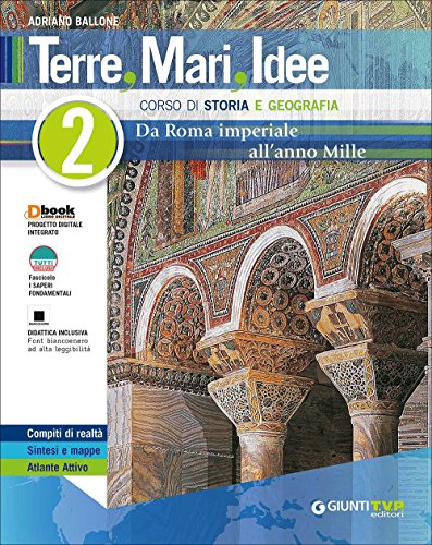 Terre mari idee. Corso di storia e geografia. Per le Scuole superiori. Con e-book. Con espansione online (Vol. 2)