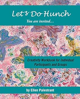 Paperback Let's Do Hunch: Creativity Workbook for Individual Participants and Groups Book