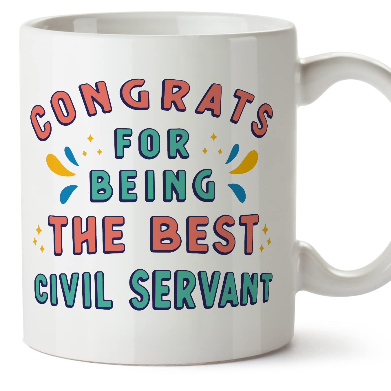 MUGFFINS Civil Servant Mug - in English - Congrats for Being The Best - Funny Gift for Colleagues - Ceramic 11oz Mug