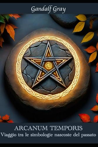 Arcanum Temporis: Viaggio tra le simbologie nascoste del passato