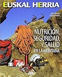  Nutrición, seguridad y salud en la montaña: 15 (Euskal Herria)