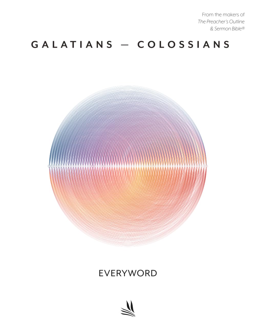 EVERYWORD™–GALATIANS – COLOSSIANS (ESV) (EVERYWORD New Testament Commentaries)