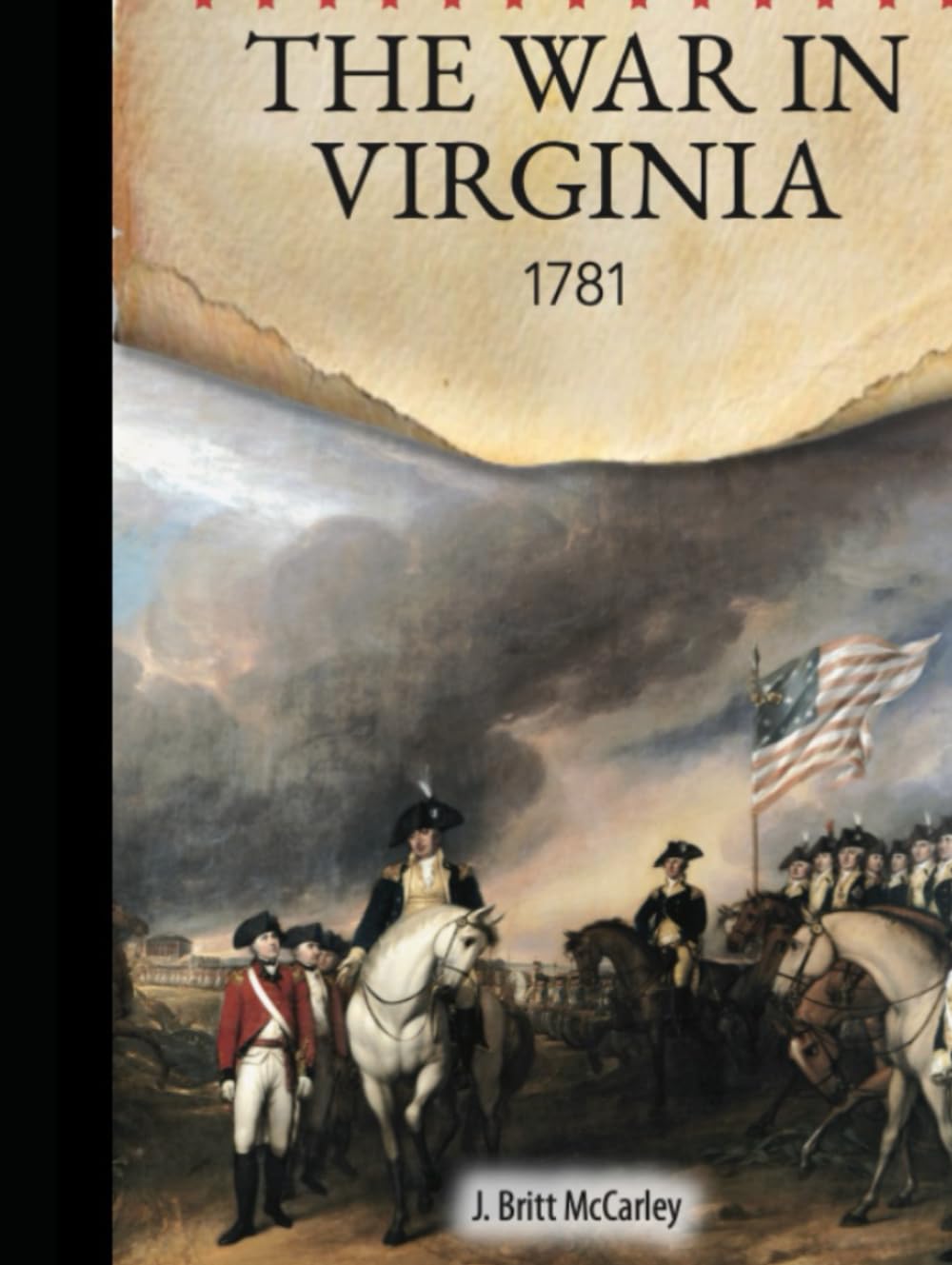 The War In Virginia: 1781