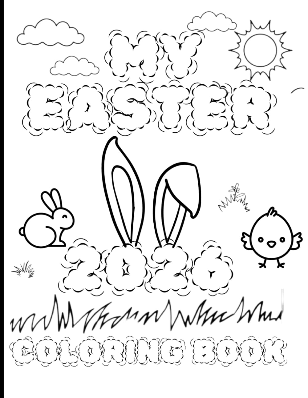My Easter 2026 Coloring Book: Fun and Easy Easter Coloring/ Activity Book For Kids