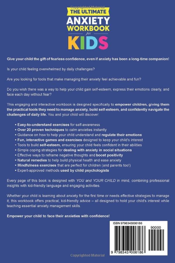 The Ultimate Anxiety Workbook for Kids: Practical Tools to Help Your Child Build Self-Esteem and Confidence, Express Emotions, and Fearlessly Navigate Daily Challenges - Image 2