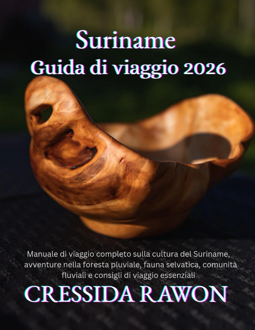 Guida di viaggio del Suriname 2026: Manuale di viaggio completo sulla cultura del Suriname, avventure nella foresta pluviale, fauna selvatica, comunità fluviali e consigli di viaggio essenziali