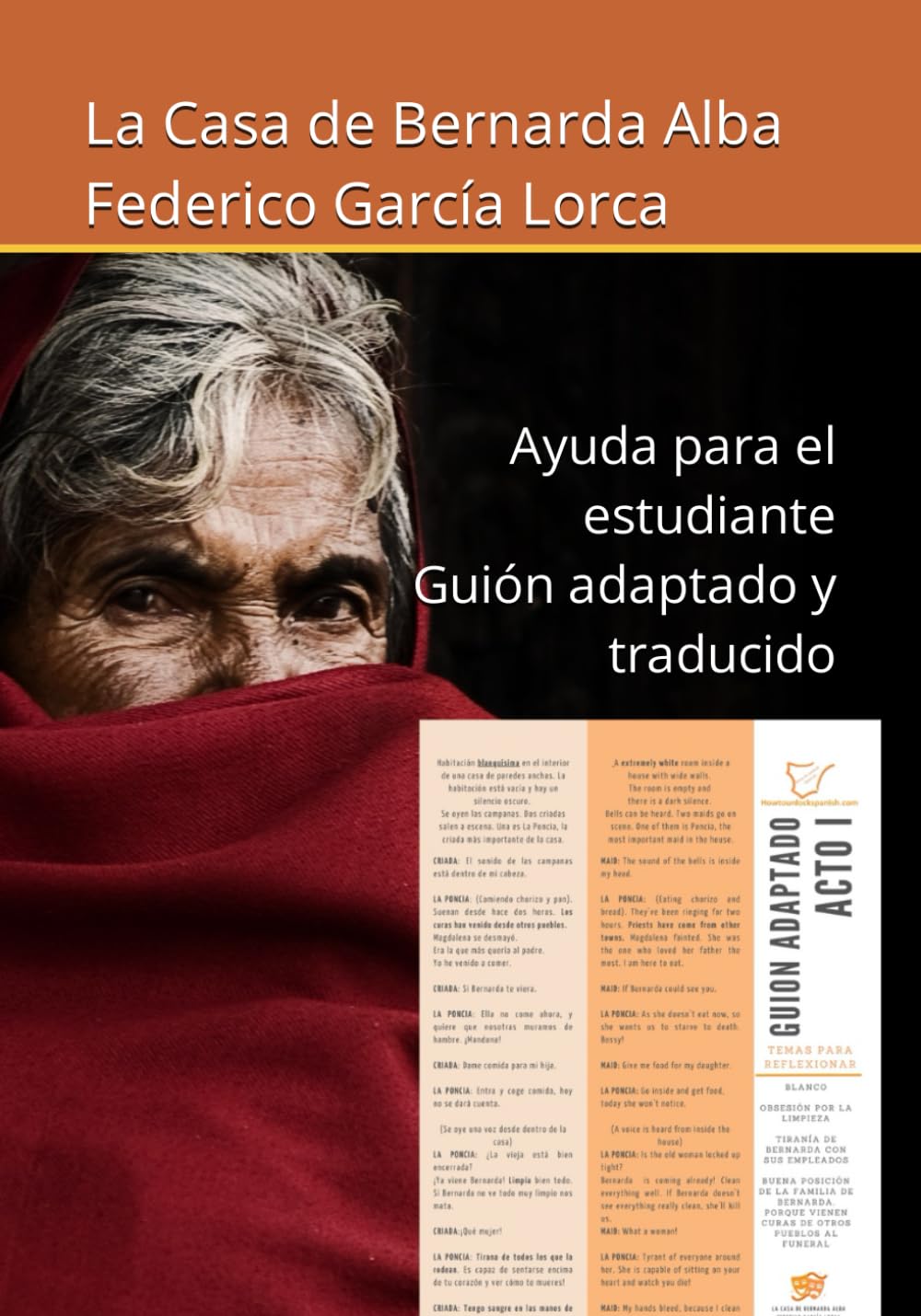 La Casa de Bernarda Alba (Adapted,translated,annotated). Student guide.