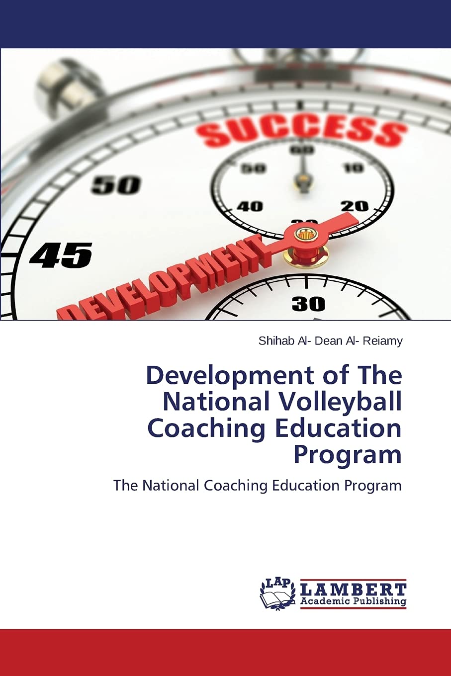 Development of The National Volleyball Coaching Education Program: The National Coaching Education Program