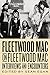 Fleetwood Mac on Fleetwood Mac: Interviews and Encounters (10) (Musicians in Their Own Words)